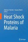 Heat Shock Proteins of Malaria Cover Image