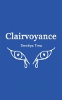Clairvoyance By Dorottya Tima Cover Image