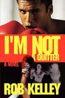 I'm Not a Quitter Cover Image