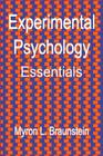 Experimental Psychology Essentials By Myron L. Braunstein Cover Image