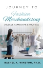 Journey to Fashion Merchandising: College Admissions & Profiles Cover Image