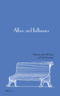 Albee and Influence (New Perspectives in Edward Albee Studies #4) By John M. Clum (Volume Editor), Natka Bianchini (Volume Editor) Cover Image