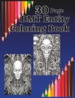 30 Page DMT Entity Coloring Book By Print Listings Cover Image