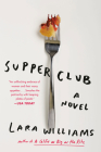 Supper Club By Lara Williams Cover Image