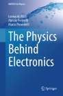 The Physics Behind Electronics (Unitext for Physics) Cover Image