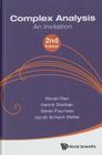 Complex Analysis: An Invitation (2nd Edition) By Murali Rao, Soren Fournais, Jacob Schach Moller Cover Image