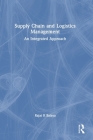 Supply Chain and Logistics Management: An Integrated Approach Cover Image