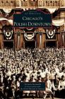Chicago's Polish Downtown By Victoria Granacki, Polish Museum of America, The Polish Museum of America (With) Cover Image