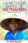 La méthode rapide de vietnamien: Niveau débutant Cover Image