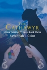 The Cathawyr: Odan Terridor Trilogy: Book Three Cover Image
