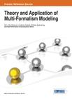Theory and Application of Multi-Formalism Modeling By Marco Gribaudo (Editor), Mauro Iacono (Editor) Cover Image