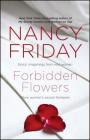 Forbidden Flowers: More Women's Sexual Fantasies By Nancy Friday Cover Image