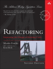 Refactoring: Improving the Design of Existing Code (Addison-Wesley Signature Series (Fowler)) Cover Image