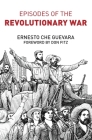 Episodes of the Revolutionary War By Ernesto Che Guevara, Don Fitz (Foreword by) Cover Image