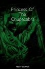 Princess Of The Chupacabra Cover Image