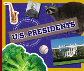 U.S. Presidents (Fascinating Facts) By Sheryl Peterson Cover Image