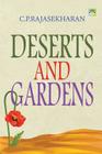 DESERTS and GARDENS: POEMS in ENGLISH By C. P. Rajasekharan Cover Image