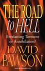 The Road to Hell By David Pawson Cover Image