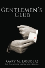 Gentlemen's Club (Hungarian) By Gary M. Douglas, Dain Heer (Contribution by) Cover Image
