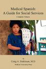 Medical Spanish: A Guide for Social Services, Complete Volume Cover Image
