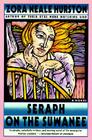 Seraph on the Suwanee By Zora Neale Hurston Cover Image