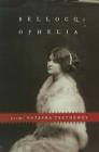 Bellocq's Ophelia: Poems By Natasha Trethewey Cover Image
