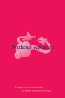 Without Apology: Writings on Abortion in Canada Cover Image