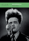 Eraserhead (BFI Film Classics) By Claire Henry Cover Image