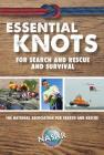 Essential Knots for Search and Rescue and Survival (Search and Rescue Guides) By Bryan Enberg, J. M. Kavanagh (Editor) Cover Image