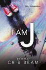 I Am J By Cris Beam Cover Image