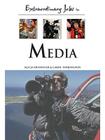 Extraordinary Jobs in Media By Alecia T. Devantier, Carol A. Turkington Cover Image