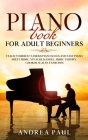 Piano Book for Adult Beginners: Teach Yourself Famous Piano Solos and Easy Piano Sheet Music, Vivaldi, Handel, Music Theory, Chords, Scales, Exercises Cover Image
