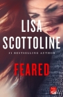 Feared: A Rosato & DiNunzio Novel By Lisa Scottoline Cover Image