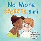 No More Secrets Simi By Victoria Adepoju, Phoebe Cho (Illustrator) Cover Image