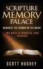 Scripture Memory Palace: Memorize The Sermon on the Mount By Scott Hughey Cover Image