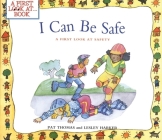 I Can Be Safe: A First Look at Safety (A First Look at...Series) Cover Image