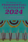 The Making of the Presidential Candidates 2024 Cover Image