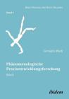 Phänomenologische Praxisentwicklungsforschung. Band I By Cornelia Muth, Cornelia Muth (Editor), Annette Nauerth (Editor) Cover Image