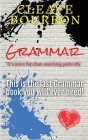 Grammar: It's More Fun than Watching Paint Dry By Cleave Bourbon Cover Image