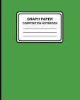 Graph Paper Composition Notebook: Solid (Green), 7.5