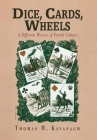 Dice, Cards, Wheels: A Different History of French Culture (Critical Authors and Issues) Cover Image