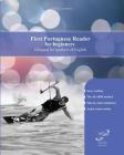 First Portuguese Reader for beginners By Paula Tavares Cover Image