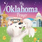 My Oklahoma Prayer (My Prayer) By Karen Calderon (Illustrator), Trevor McCurdie Cover Image