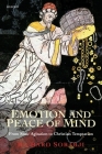 Emotion and Peace of Mind: From Stoic Agitation to Christian Temptation (Gifford Lectures) By Richard Sorabji Cover Image