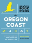 Best Little Book of Birds The Oregon Coast Cover Image