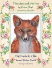 The Man and the Fox / Czlowiek i lis: Bilingual English-Polish Edition / Wydanie dwujęzyczne angielsko-polskie Cover Image