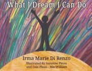 What I Dream I Can Do Cover Image