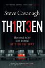 Thirteen: The Serial Killer Isn't on Trial. He's on the Jury. (Eddie Flynn #3) Cover Image