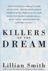 Killers of the Dream By Lillian Smith Cover Image