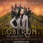 Oberon Academy Book One: The Orphan Cover Image